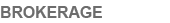 BROKERAGE